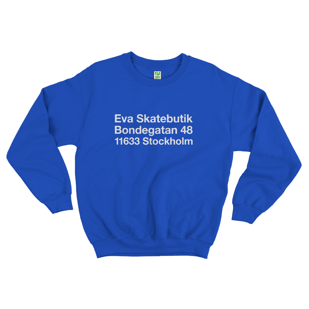 Eva Skatebutik Sweatshirt - Eva Hardware